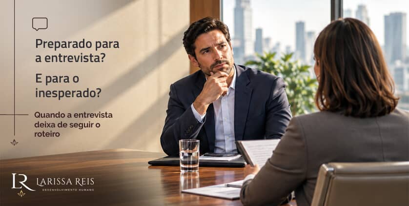 Preparado para a entrevista? E para o inesperado? Preparado para a entrevista? E para o inesperado?